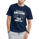 T-shirt IMPRESSIONNANT DAD - Voici à quoi ressemble un papa